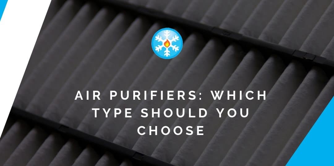 Air purifiers: which type should you choose