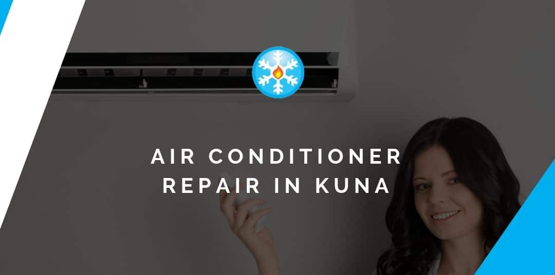 Air Conditioner Repair in Kuna