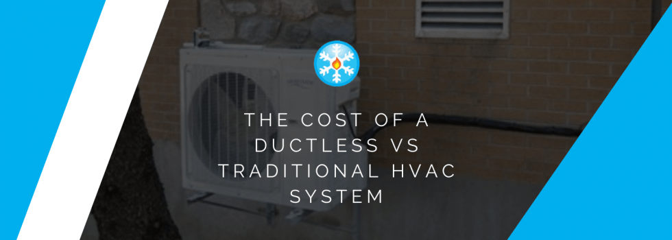 Cost Of A Ductless Vs Traditional Hvac System Boise Id 5908